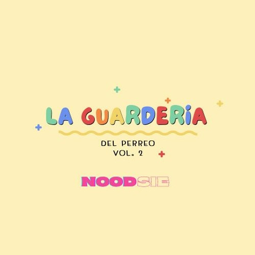 La Guarderia Del Perreo - Vol. 2