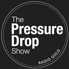 The Pressure Drop Show 6th May 2024