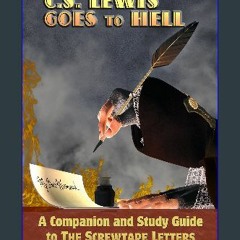 (DOWNLOAD PDF)$$ 📖 C.S. Lewis Goes to Hell PDF