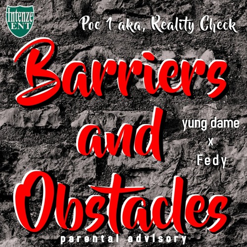 BARRIERS AND OBSTACLES