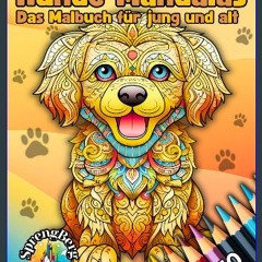 Ebook PDF  📕 Hunde Mandala Malbuch: 50 tierische Hunde Motive zum Ausmalen für Erwachsene und Kind