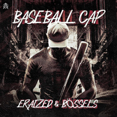 Eraized & Bössels - Baseball Cap