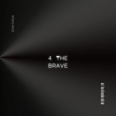 4 The Brave