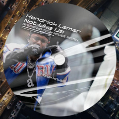 Kendrick Lamar -Not Like Us (Afernand Edit Tech House Remix )
