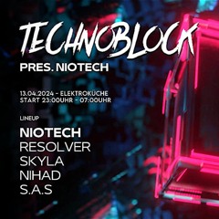 S.A.S Technoblock pres. NIOTECH @ Elektroküche Köln (13.04.24)