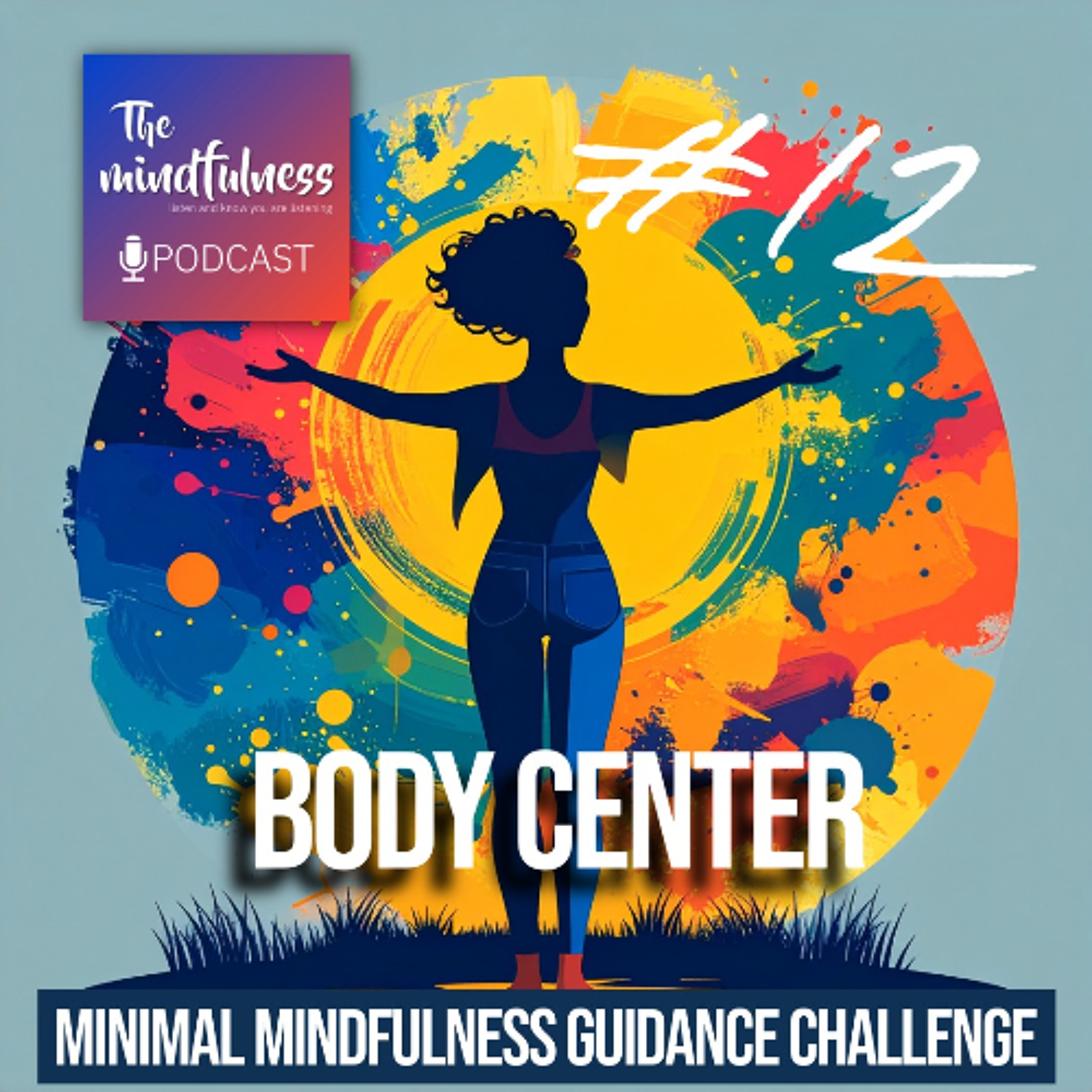 Day 12 - Body Center episode artwork