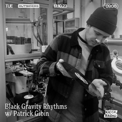Black Gravity Rhythms with Patrick Gibin (Mother Tongue special)
