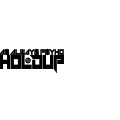 A$ ALWAY$ P$YHO (prod by:glorykeyz)
