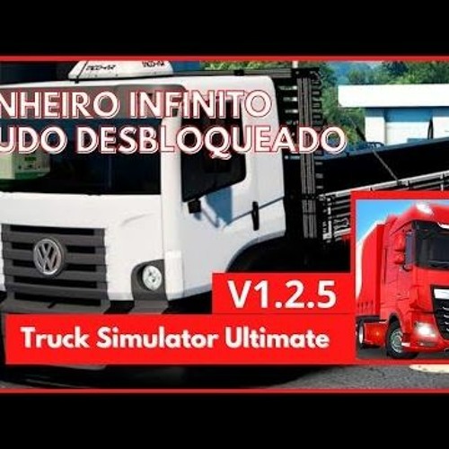 Stream Truck Simulator Ultimate: O melhor jogo de caminhão com mod de dinheiro  infinito e tudo liberado by TemptiFabmu