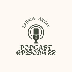 Episode 22 w/ Vonnia Anwar