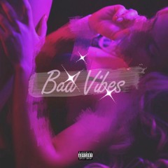 BAD VIBES x Lastyearwasfun (prod. Jordeaux)
