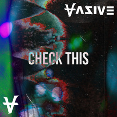 VAZIVE - Check This