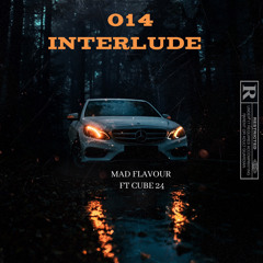 014 Interlude (FT CUBE 24)