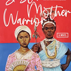 [Get] KINDLE 💓 Sister Mother Warrior: A Novel by  Vanessa Riley [EPUB KINDLE PDF EBO