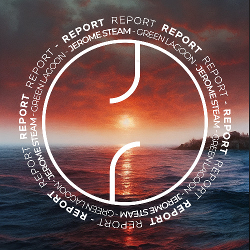 Jerome Steam - Green Lagoon (Original Mix)