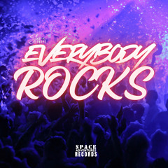 Everybody Rocks (Radio Mix)