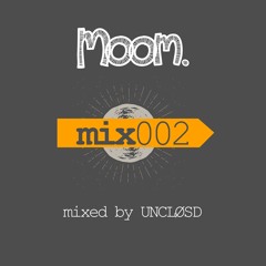 MOOMMIX002 - Uncl0sd
