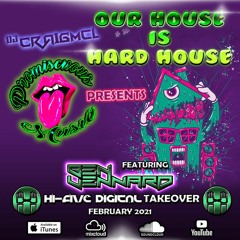 Promiscuous Music Podcast Feb 2021 Our House Is hard House ft Ben Venard
