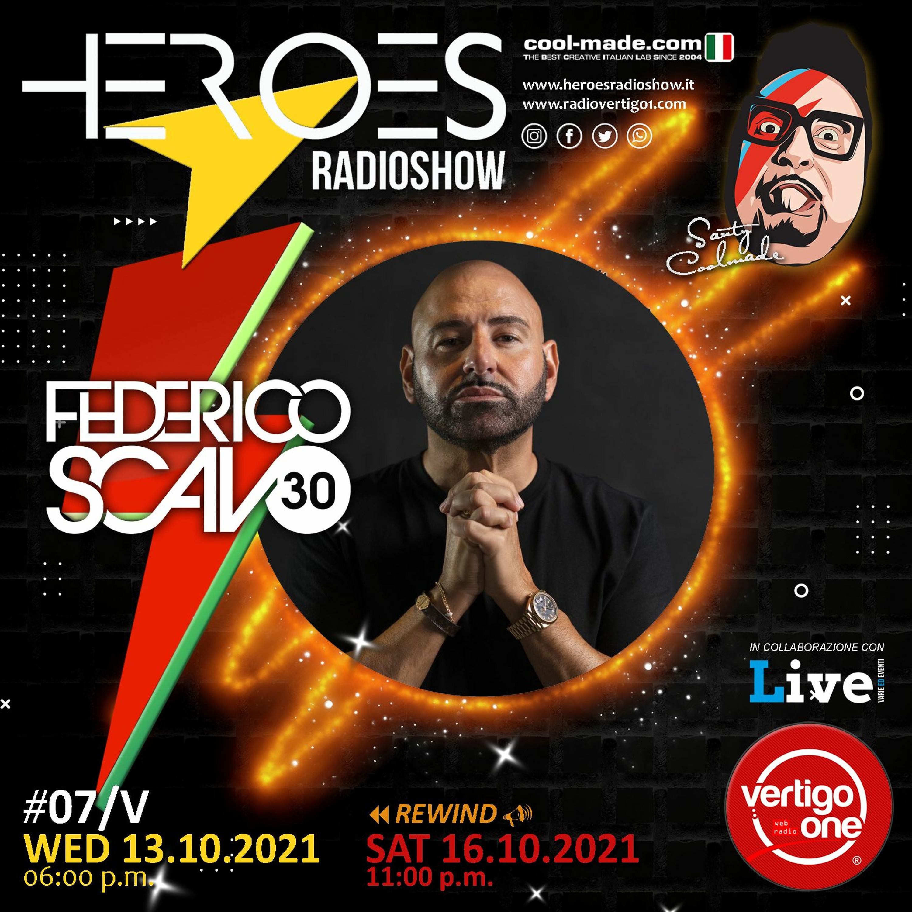#07/2021-22> HEROES RadioShow - Special Guest SCAVO episode artwork