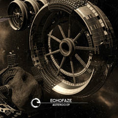 Echofaze - Asteroid EP - Children Of Tomorrow