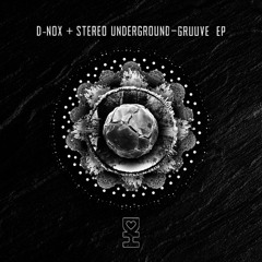 Stereo Underground & D-Nox -  Creativity