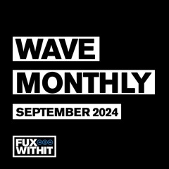 WAVE Monthly | September 2024