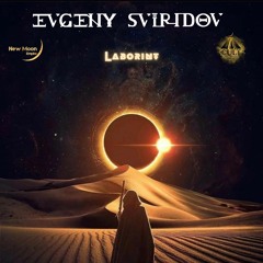 Evgeny Sviridov - Labirint (Episode 23)