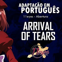 Arrival of Tears (11 eyes - Abertura em Português) feat. Celina Beatriz