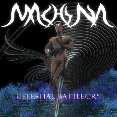 CELESTIAL BATTLECRY