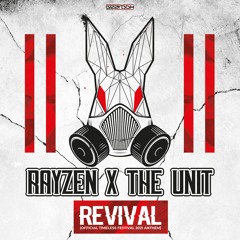 RAYZEN & The Unit - Revival (Timeless Festival 2021 Anthem) [GBD327]