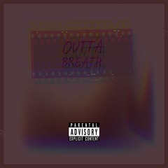 Outta Breath