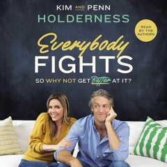 Audiobook Everybody Fights: So Why Not Get Better at It?