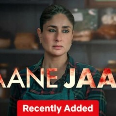 Watch! Jaane Jaan (2023) Fullmovie at Home
