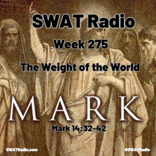 Week 275 - The Weight of the World