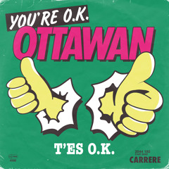 Ottawan - You're OK (Single Version)