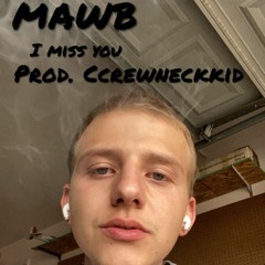 I Miss You Beat. Ccrewneckkid