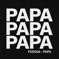FDD006 - PAPA