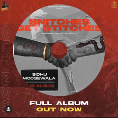 snitches get stiches(new-album-of-sidhu-moosewala).mp3