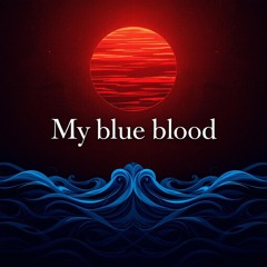 my blue blood ~ NRWmix