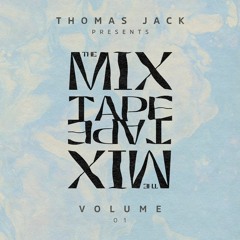 Thomas Jack Presents - The Mixtape Vol.1