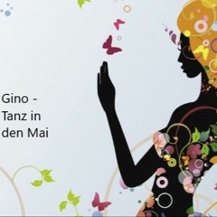 Gino - Tanz In Den Mai 2021