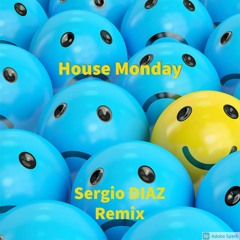 New Order - House Monday (Sergio DIAZ Remix)