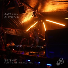 Festival recordings ‘24 - AXT b2b Andriy K.