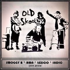 SmoGGy B x RMN x LÉXICO x INDIC - ПХ