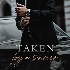 Get PDF 📂 Taken By A Sinner (The Sinners Series) by  Michelle Heard EBOOK EPUB KINDL