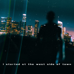 I started at the west side of town