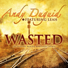 Wasted (Radio Edit) [feat. Leah]