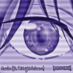 VISIONEERS - Awake (ft. Midnight Calavera)