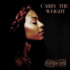 Carry The Weight