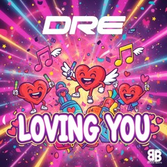 Dre- Lovin You [Extended] FREE DOWNLOAD